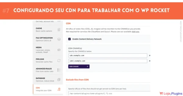 Tutorial configurar WP Rocket Passo 7 Configurando seu CDN para trabalhar com o Plugin WordPress WP Rocket PRO